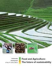 Food and Agriculture: The Future of Sustainability